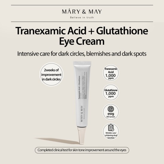 Mary&May - Tranexamic Acid + Glutathione Eye Cream 30ml 8809670681159 www.tsmpk.com